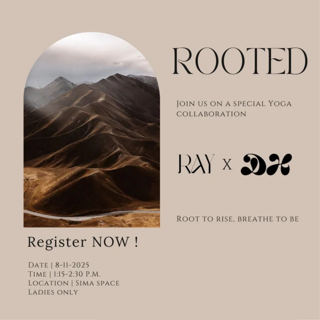 Join us on Grounding Yoga Experience .. Rooted 🤎🧘🏻‍♀️

In a fast-changing world, we all need a moment to remember our roots and reconnect with our inner sense of stability amidst life’s shifts.

You’re invited to a yoga experience that reconnects you to the present moment — to trust, safety, and calm —
through a sequence inspired by Hatha and Vinyasa styles,

combined with deep breathing to help reset your nervous system and restore inner balance.

“Root to rise, breathe to be.”

تجربة يوغا للتجذر

في عالم سريع التغير، نحتاج إلى لحظة نتذكر فيها جذورنا وإحساسنا بالثبات الداخلي وسط تغيرات الحياة.
ندعوك لتجربة يوغا تعيد اتصالك باللحظة الحالية، الثقة، والأمان
من خلال سلسلة من وضعيات اليوغا المستمدة من أسلوب الهاثا و الفنياسا،
والتنفس الواعي أيضاً لإعادة ضبط جهازك العصبي واستعادة توازنك الداخلي.

Instructor: Deema Alhamr
Saturday 8.11.2025
Time 1:15 P.M - 2:30 P.M
Location : Sima space

Limited slots available!.. Reserve your mat Today ✨
Link in bio 🔗